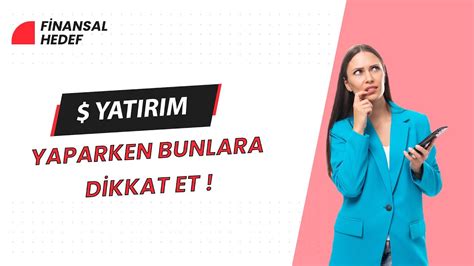 Betebet Yatırım Yaparken Dikkat Edilmesi Gerekenler